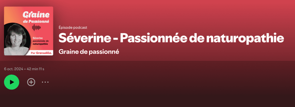 Coaching Holistique Lille et Orchies : Interview Podcast Graine de Passionné